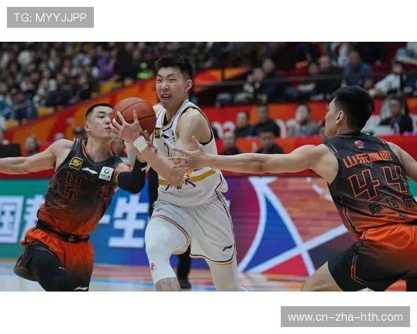 山东与稠州精彩对决录像回放分析球队表现与战术解读